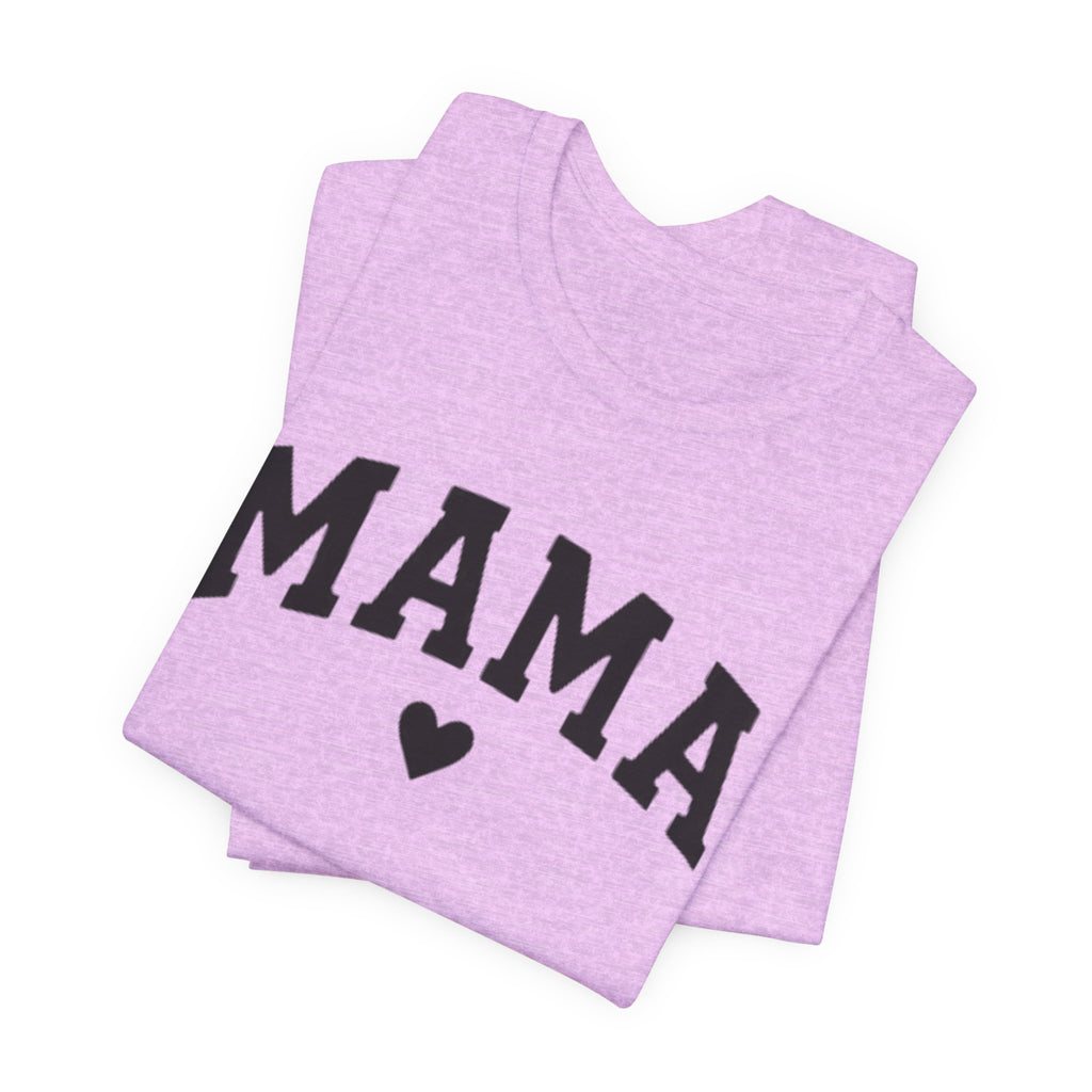 Mama Heart T-Shirt — Cozy Mom Tee, 'MAMA' Script Graphic for Mother's Day & Everyday