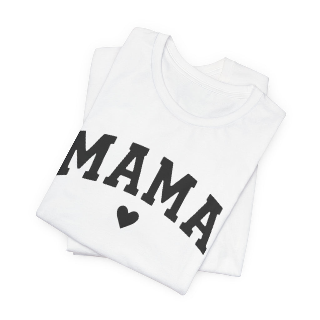 Mama Heart T-Shirt — Cozy Mom Tee, 'MAMA' Script Graphic for Mother's Day & Everyday