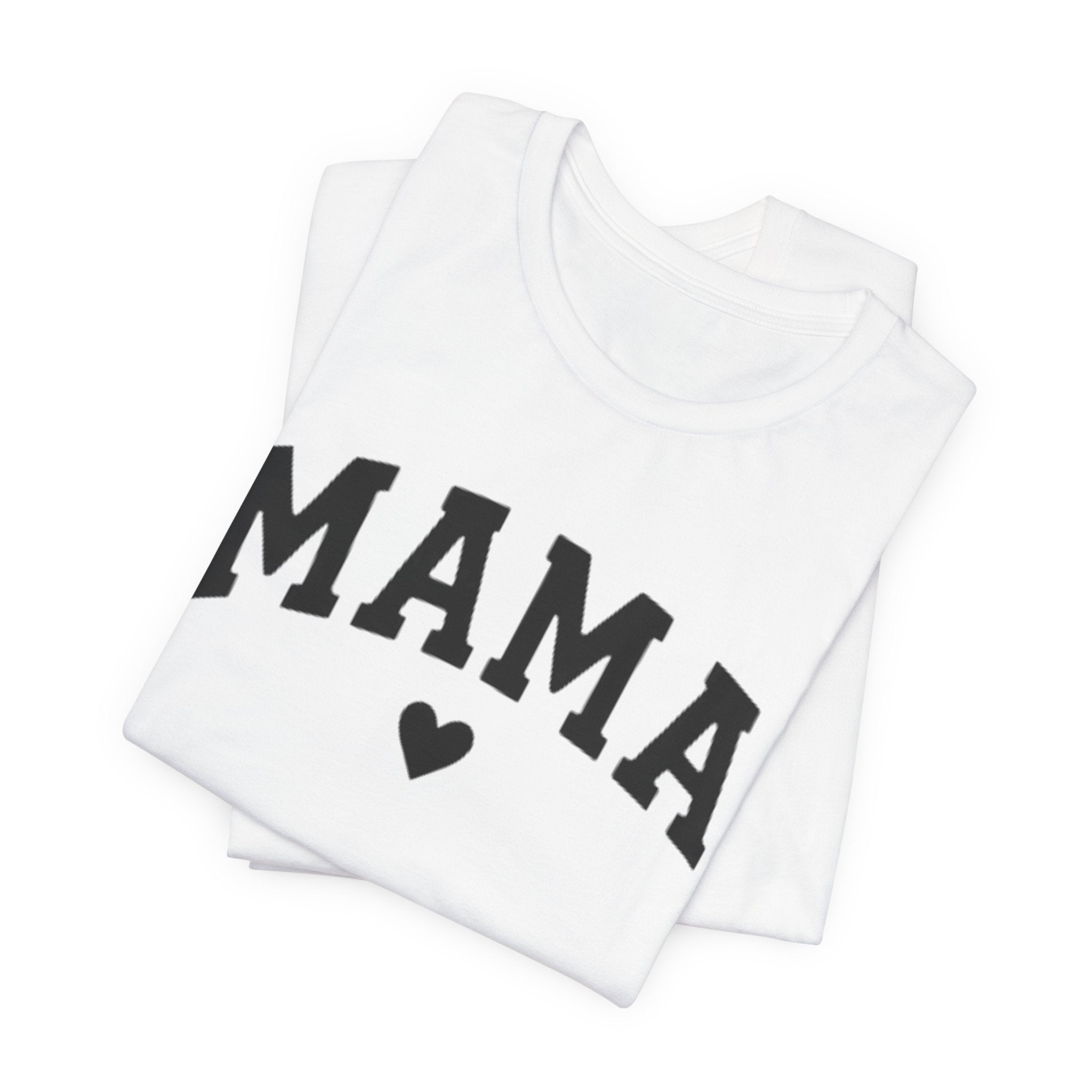 Mama Heart T-Shirt — Cozy Mom Tee, 'MAMA' Script Graphic for Mother's Day & Everyday
