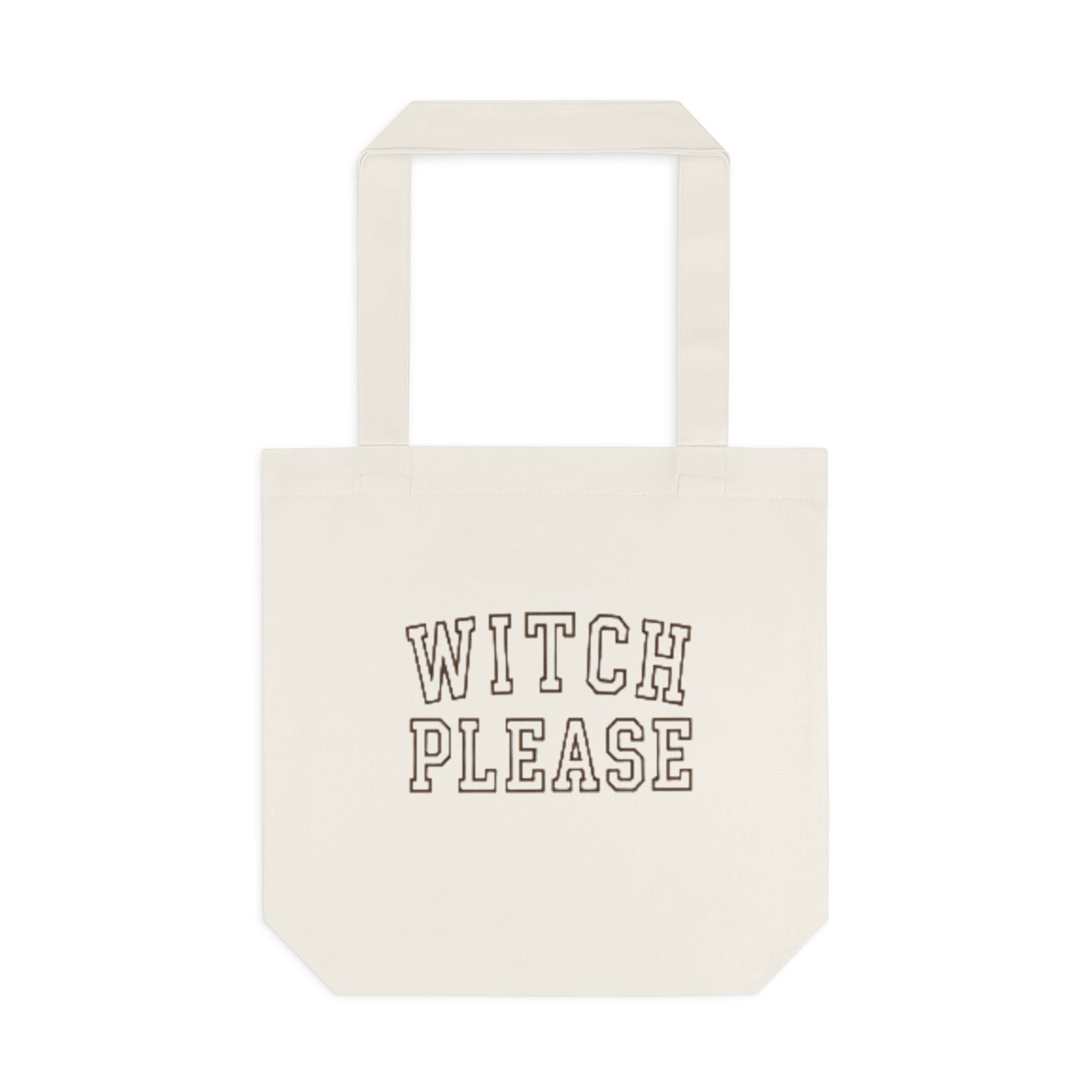 Witch Please Cotton Tote Bag — Gothic Halloween Reusable Shopper