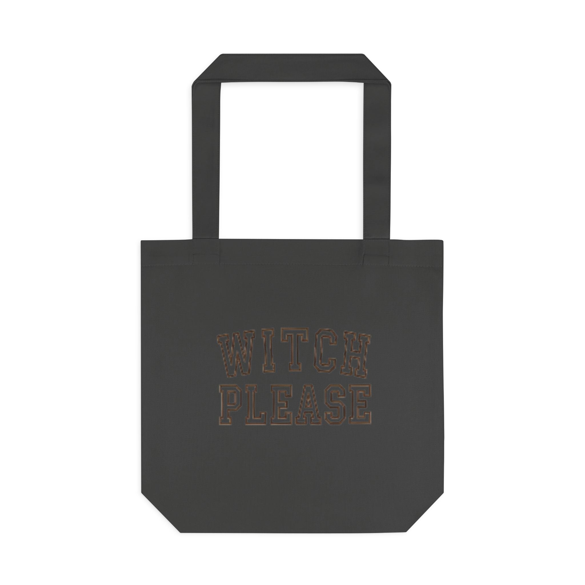 Witch Please Cotton Tote Bag — Gothic Halloween Reusable Shopper