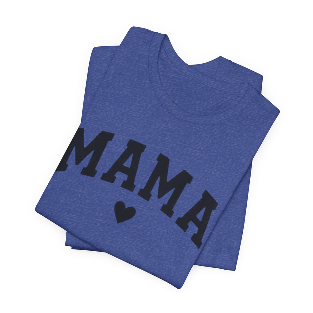 Mama Heart T-Shirt — Cozy Mom Tee, 'MAMA' Script Graphic for Mother's Day & Everyday