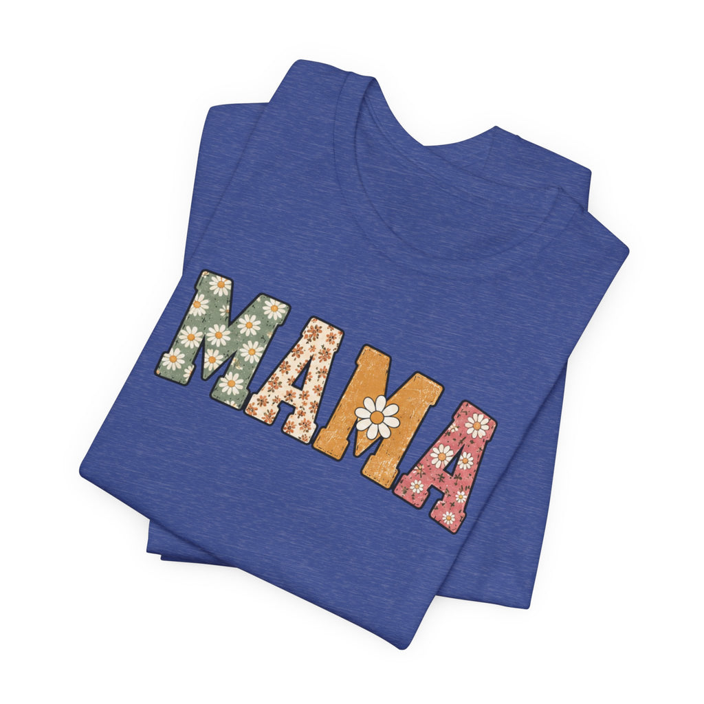 Mama Floral Tee — Retro Daisy Mom Shirt for Mother's Day