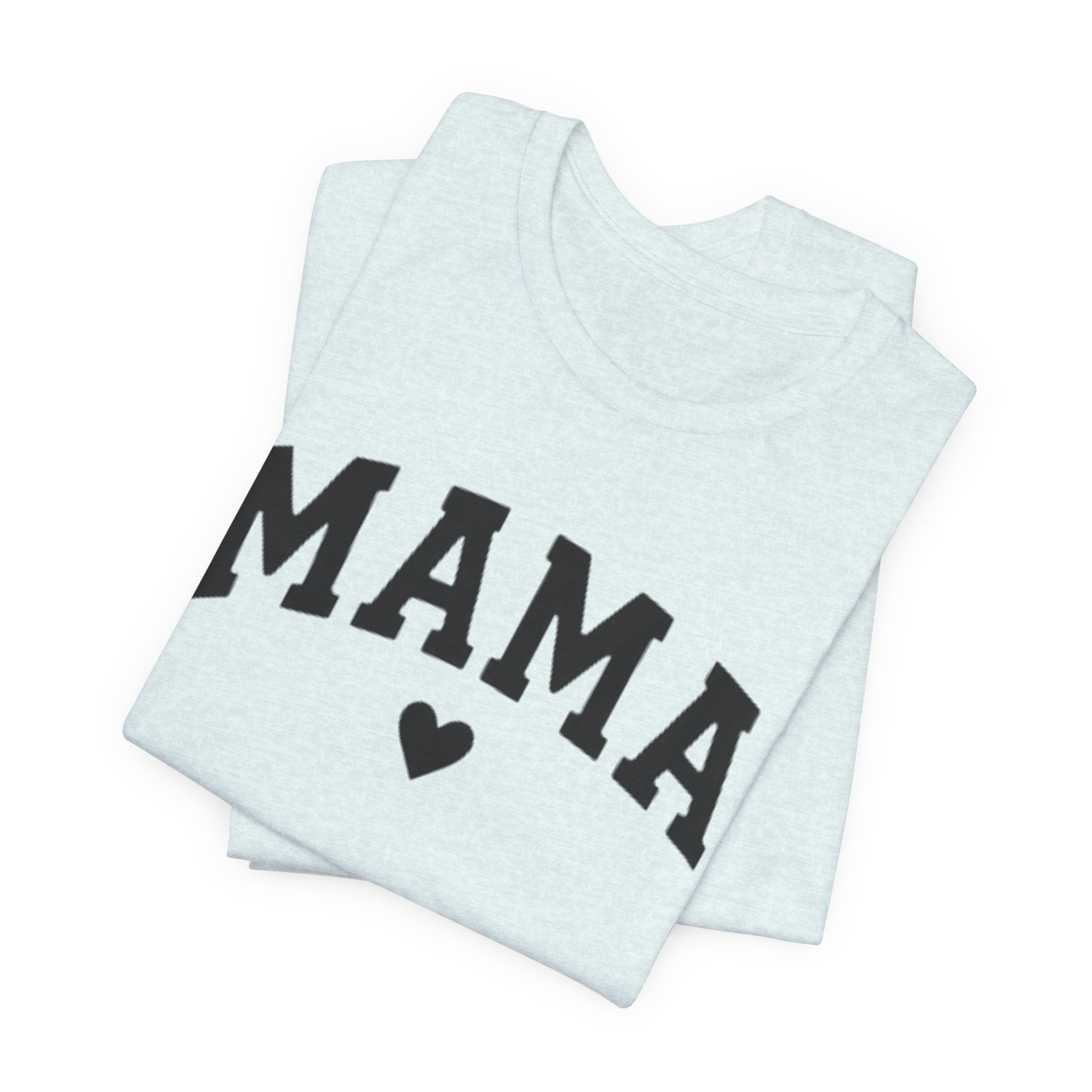Mama Heart T-Shirt — Cozy Mom Tee, 'MAMA' Script Graphic for Mother's Day & Everyday