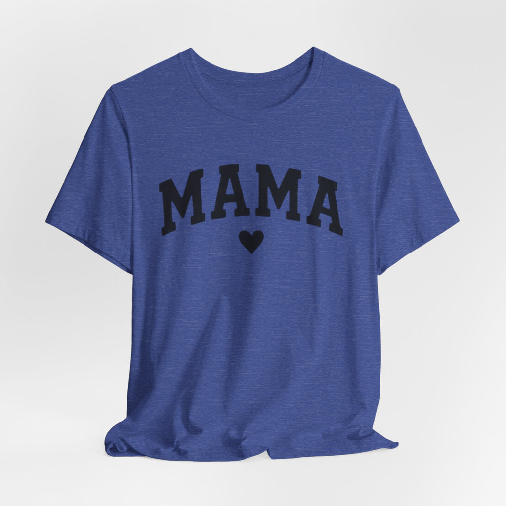 Mama Heart T-Shirt — Cozy Mom Tee, 'MAMA' Script Graphic for Mother's Day & Everyday