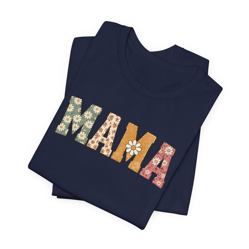 Mama Floral Tee — Retro Daisy Mom Shirt for Mother's Day