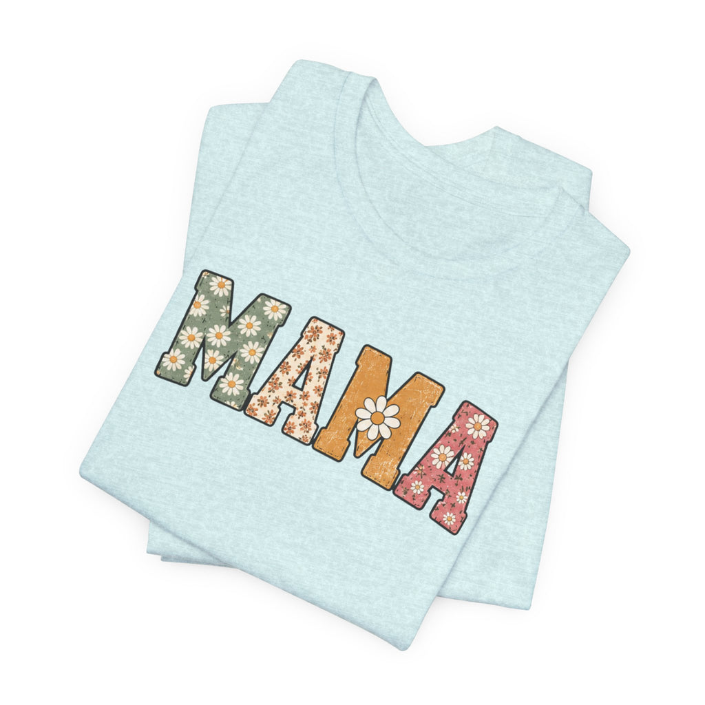 Mama Floral Tee — Retro Daisy Mom Shirt for Mother's Day